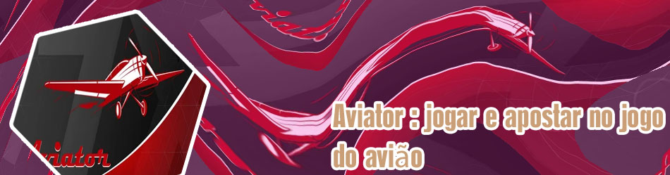 Aviator aposta gratis